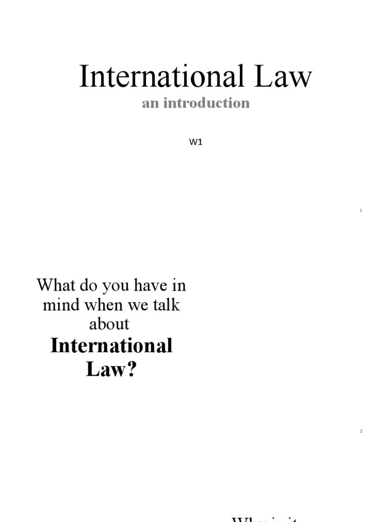W1 - Introduction To International Law | PDF