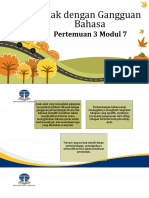 Sesi 3 Modul 7 - Anak Dengan Gangguan Bahasa