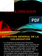 La Colonisation