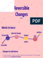 Science Week 4 - Reversible Changes