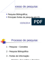 Processo e Fontes de Pesquisa