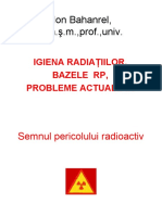 A. Igiena Radiatiilor, BAZELE RADIOPROTECEI, PROBLEME IR