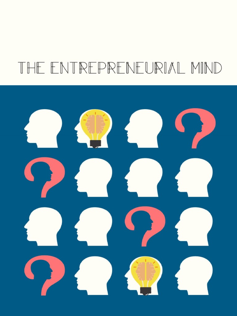 The Entrepreneurial Mind - Reviewer Handout | PDF | Entrepreneurship ...