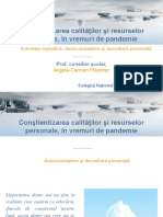 Conştientizarea Calităţilor Şi Resurselor Personale În Vremuri de Pandemie