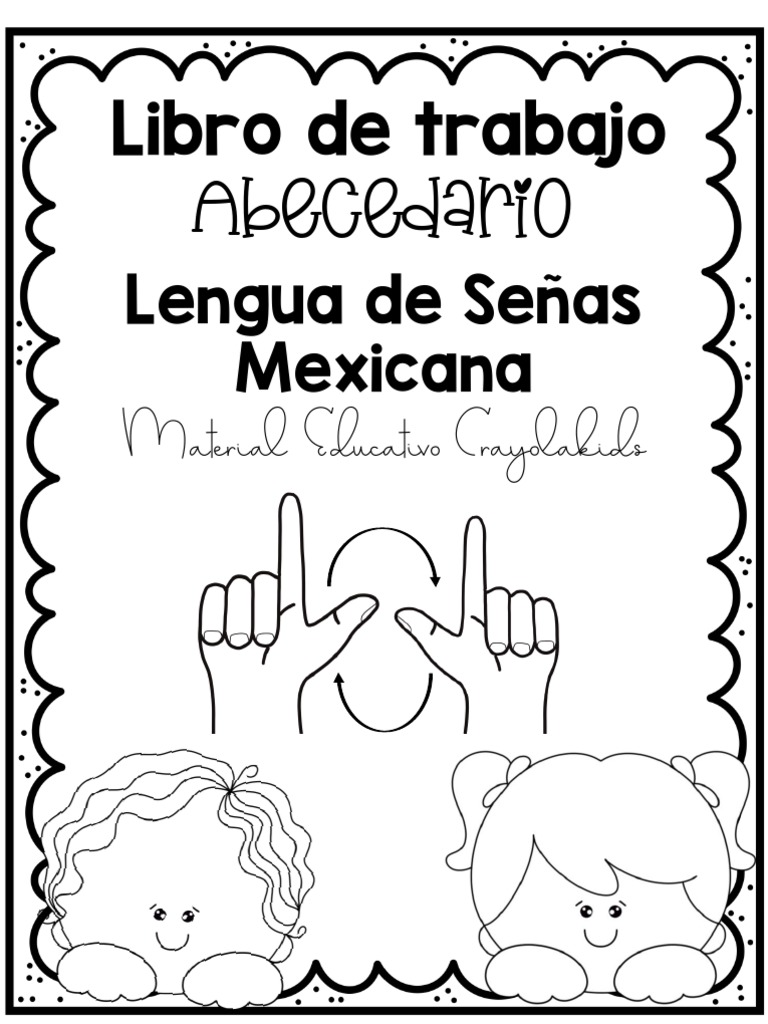 Cuadernillo Abecedario LSM | PDF, image size:768x1024
