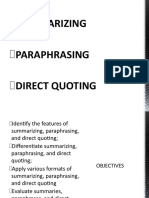 Summarizing, Paraphrasing, and Direct Quoting