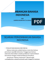 Kelompok 1, Perkembangan Bahasa Indonesia