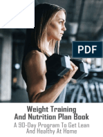 Weight Training and Nutrition Plan Book A 90-Day Program To Get Lean and Healthy at Home Build Muscle and Maximize Energy by Floan, Devorah