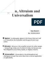 Egoism, Altruism, Universonalism