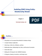 Data Modeling (DM) Using Entity-Relationship Model: Text Book Sections: All