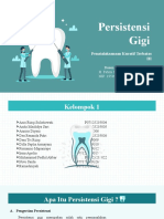 Persistensi Gigi (KURATIF 3) Kel. 1