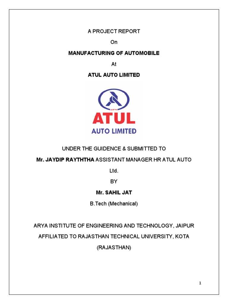 Atul Auto Manufacturing Project Report | PDF | Welding | Construction