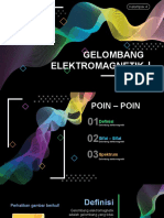 Gelombang Elektromagnetik: Arsi Putri Yakafi Elza Rahila Alhadjrath Meylan Aulia Tari