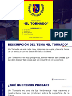 Presentacion - El Tornado