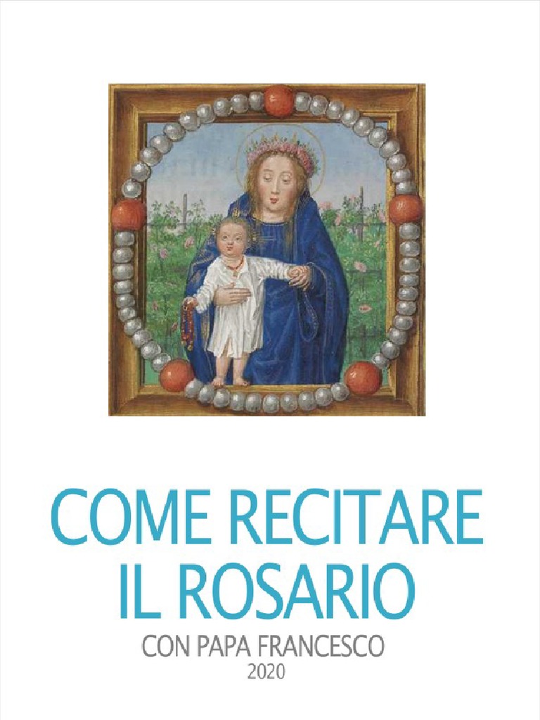 Il Rosario Si Può Recitare A Letto Come Recitare Il Santo Rosario | PDF
