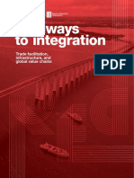 Pathways To Integration - Trade Facilitation, Infraestructure, and Global Value Chains