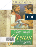 Como Trato Jesus a La Gente (Morris Venden) (1)