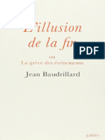 Lillusion de La Fin Ou La Grève Des Événements (Jean Baudrillard (Baudrillard, Jean) )