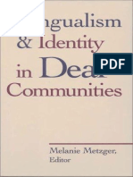 Bilingualism and Identity in Deaf Communities