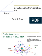 AULA14!08!05 - 2017 - Interações de Raios X e Gama Com A Matéria - Parte 3