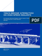 Track-Bridge Interaction On High-Speed Railways - Selected and Revised Papers From The Workshop On Track-Bridge Interaction On High-Speed Railways, Porto, Portugal, 15-16 October, 2007 (PDFDrive)