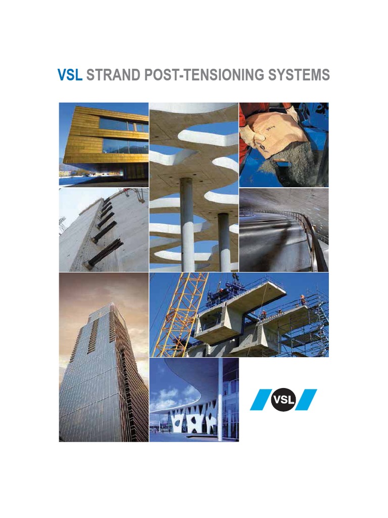 VSL Strand Post Tensioning Systems | PDF | Prestressed Concrete | Materials