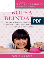 Bolsa Blindada, Sua Vida Financeira À Prova de Fracassos - Patricia Lages