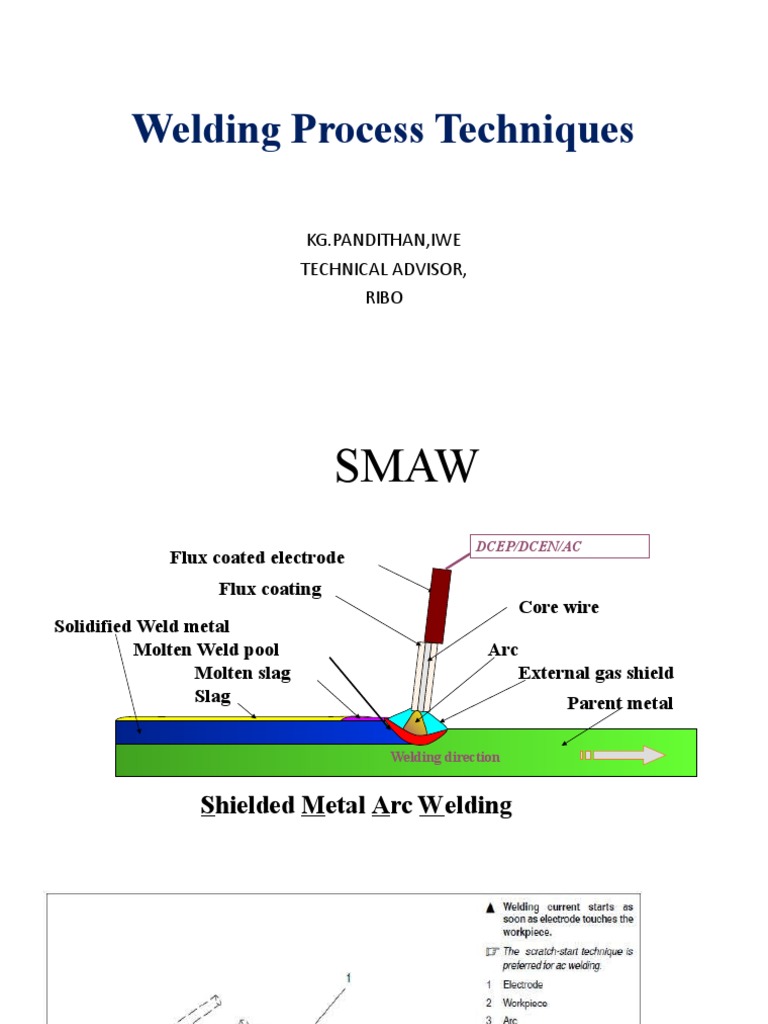 Welding Process Techniques Overview | PDF | Construction | Welding