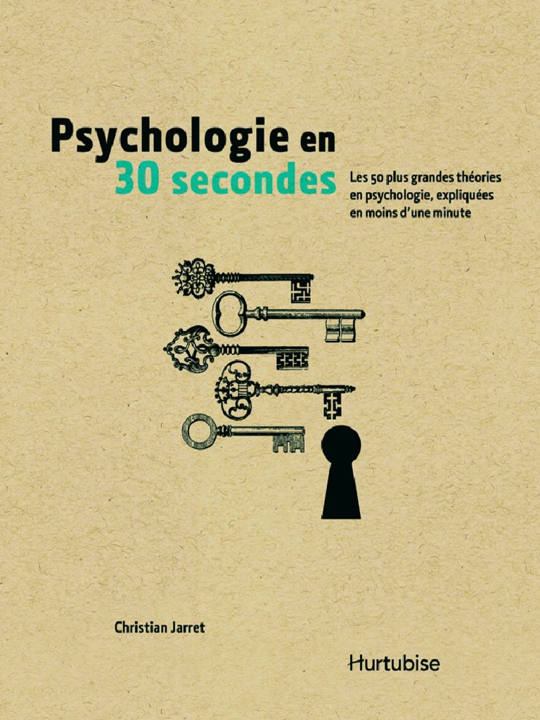 Psychologie en 30 Secondes | PDF | Émotions | Psychologie du développement