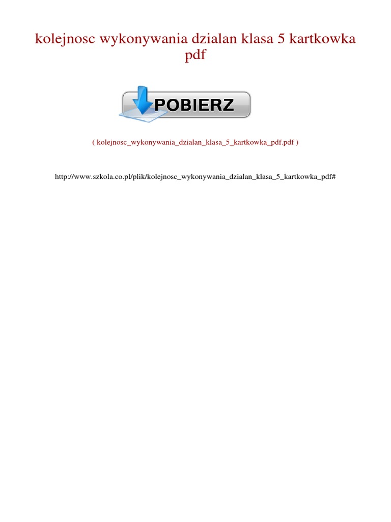 Kolejność Wykonywania Działań Klasa 5 Kartkówka PDF | PDF
