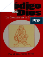 El Codigo de Dios La Ciencia en La Magia - Jesus Perez (Grupo Ciencias Ocultas) .PDF Versión 1