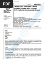 NBR 6486 - Caixilho Para Edificacao - Janela Fachada-cortina e Porta Externa - Verificacao Da Estanqueidade a Agua