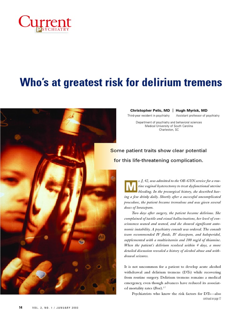 Who's at Greatest Risk for Delirium Tremens Identifying Patient Traits