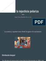 Cuando La Injusticia Polariza