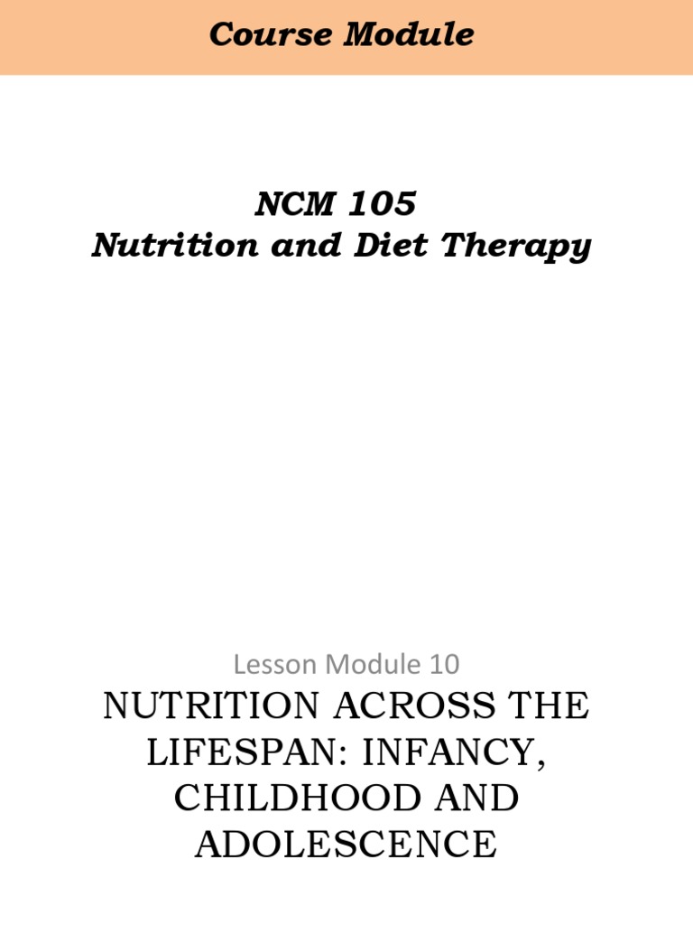 10 - Nutrition During Infancy, Childhood and Adolescence | PDF ...
