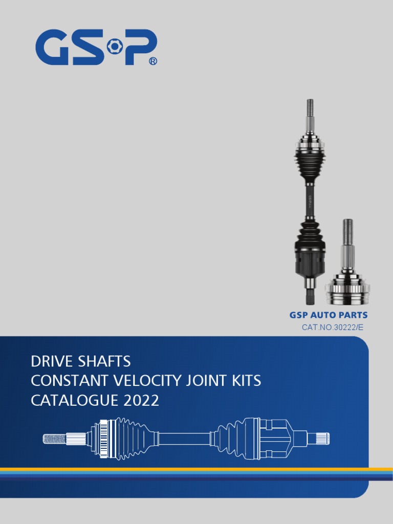 GSP+C V Joint+&+Drive+Shafts+Catalogue+2022 PDF Fabricants de