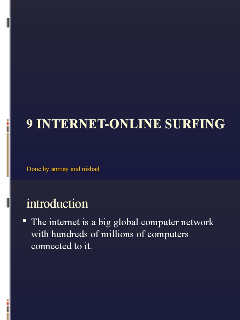 Internet Surfing: Benefits and Risks | PDF | Games & Activities | Computers