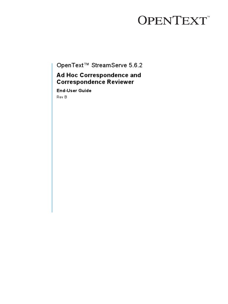 OpenText StreamServe 5.6.2 Ad Hoc Correspondence and Correspondence Reviewer  End-User Guide | PDF | Html | Icon (Computing)