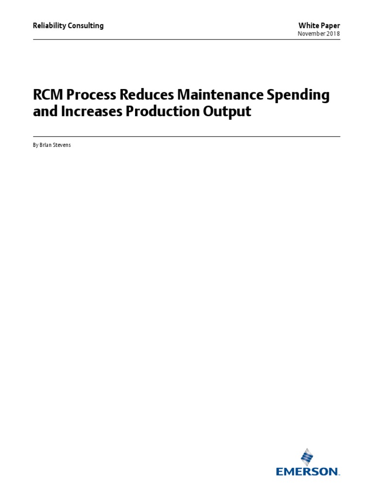 Rcm process reduces maintenance spending increases production output