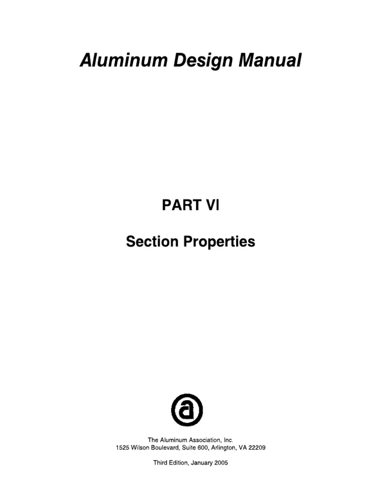 Aluminum Design Manual 2005-Section Properties | PDF
