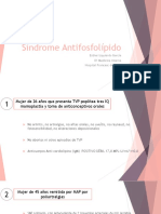 Síndrome Antifosfolípido: Esther Izquierdo García R1 Medicina Interna Hospital Francesc de Borja