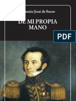 De Mi Propia Mano - Antonio José de Sucre