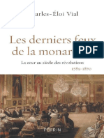 Les Derniers Feux de La Monarchie (French Edition) (Charles-Eloi VIAL [VIAL, Charles-Eloi]) (Z-lib.org).Epub