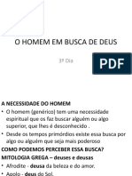 3º Dia - O HOMEM EM BUSCA DE DEUS