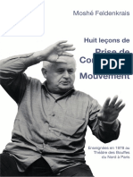 Huit leçons de Prise de Conscience par le Mouvement (Peter Brook Bouffes du Nord 1978) by Moshe Feldenkrais (z-lib.org)