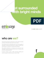 Get Surrounded With Bright Minds: Entourage © 2011