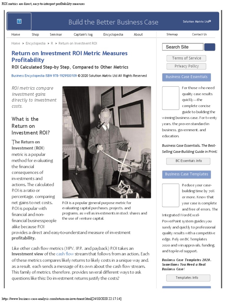 ROI Metrics Are Direct, EasyToInterpret Profitability Measures