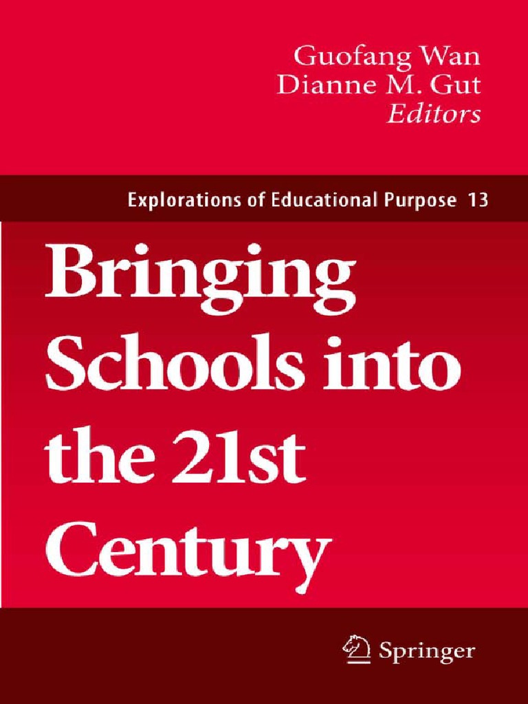 Bringing Schools Into The 21st Century Pdf