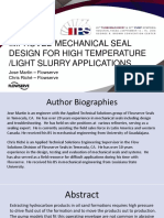 Improved Mechanical Seal Design for High Temperature Light Slurry Applications