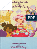 Strawberry Shortcake and Friendship Party